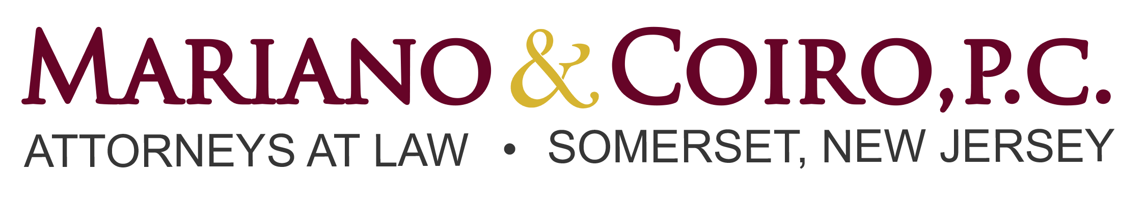 Mariano & Coiro, P.C. | Attorneys At Law | Somerset, New Jersey